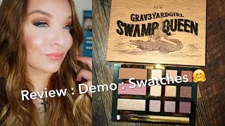 Tarte x Grav3yardgirl Swamp Queen Palette : Review : Demo : Swatches