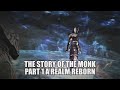 FF14 Lore: The Story of the Monk FFXIV Part 1 (A Realm Reborn)