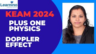 KEAM PLUS 1 - PHYSICS - Doppler effect#entranceexam #keam #physics