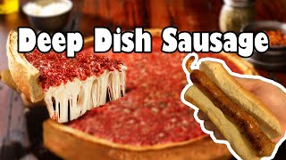 Chicago-Style Deep Dish Pizza Sausage