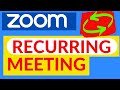 How to Set Up a RECURRING MEETING in ZOOM [TUTORIAL for Beginners]