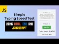 Build a Typing Speed Test App with HTML, CSS, and JavaScript