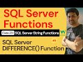 SQL Server Functions | SQL Server String Functions - SQL Server DIFFERENCE() Function #8 | 231. SQL