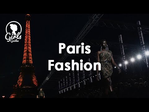 History of Parisian fashion – GIRL'S DESIGNER FASHION GUIDES