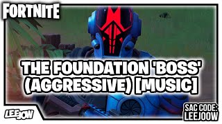 Fortnite - The Foundation 'Boss' | (Aggressive) [Music] (Chapter 3 - Season 1)