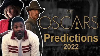 My Oscars Predictions 2022