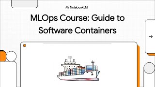 5.4. Software Containers - MLOps Coding Course