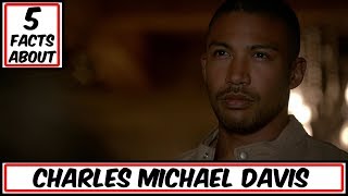 5 Facts About Charles Michael Davis (Marcel Gerard)
