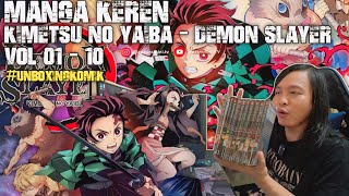 MANGA KEREN KIMETSU  NO YAIBA - DEMON SLAYER VOL 01 - 10 || UNBOXING KOMIK