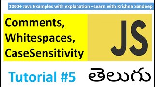 Javascript Tutorial in Telugu part 5 : Comments,Whitespaces