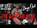 SHOULDERS WORKOUT 4 DAYS OUT EP 12 - ITS GETTING REAL