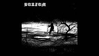 Burzum - Ea, Lord Of The Depths (Remastered)