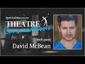 Theatre Conversations with David McBean