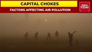 டெல்லி AQI மிகவும் மோசமான தரம் பிரிவில், காற்று மாசுபாட்டை பாதிக்கும் காரணிகள் என்ன? ஒரு பார்வை