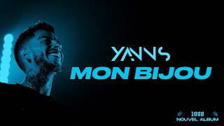 Yanns - Mon bijou (Lyrics officiel)