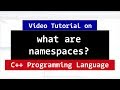 Introduction to C++ Namespace | CPP Programming Video Tutorial