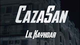 Cazasan - LIL KAYHDAR (Official Music Video Clip)