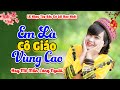 LK Nhạc Tây Bắc Hay Nhất Ngày 30/4 | EM LÀ CÔ GIÁO VÙNG CAO | Hòa Chung Không Khí Ngày Lễ Dân Tộc