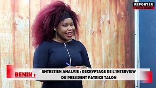 REPORTER BENIN MONDE : Interview de Patrice Talon dans \