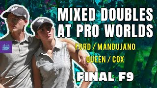 Mixed Doubles at 2021 Pro Worlds | FINALF9 | Ford/Mandujano, Queen/Cox | WORLD CHAMPIONSHIPS