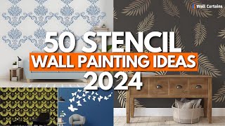 50 Stencil Wall Painting Ideas 2024 | Wall Art Designs | Wall Decor Ideas