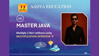 JAVA Program Multiply Two No's Without Multiplication Operator#aadyaeducation #javaseries #coding