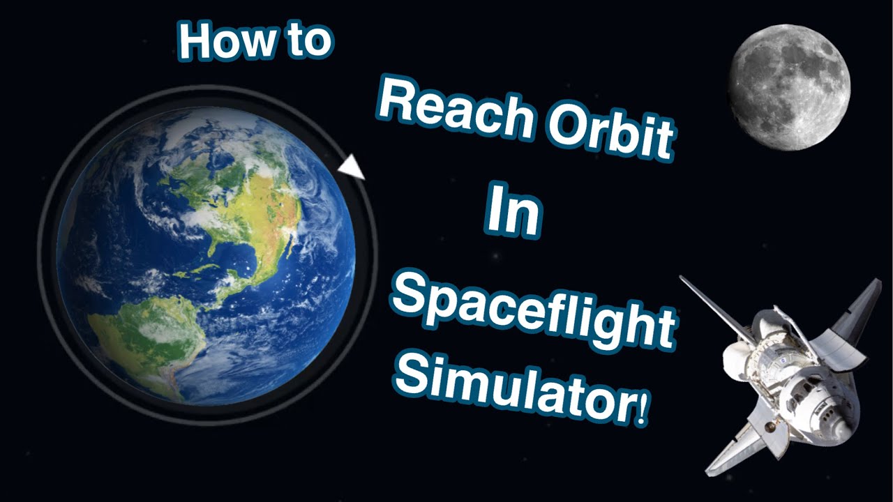 How Reach Orbit In Spaceflight Simulator! (SFS 1.5) - YouTube