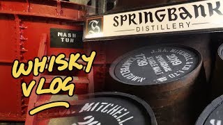 Springbank Distillery Tour - Campbeltown Whisky Vlog