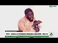 PART 04 ESONGA EZITUYAMBAKO OKWEWALA AMAZAMBI SHEIKH MUSA MUTYABA حفظه الله