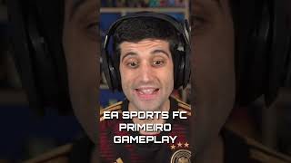 EA Sports FC, PRIMEIRO gameplay