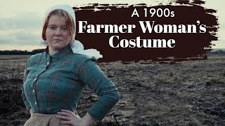 Sewing a 1900s Farmer Woman's Outfit For a Museum