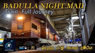 Colombo To Badulla Night Mail Train Journey | Sri Lanka | Badulla Train | Badulla Train Journey