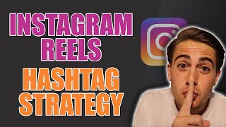 The TOP Instagram Reels Hashtags (How To Go Viral on IG Reels GUARANTEED)