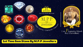 M.P.P JEWELLERS Present Authentic Gemstone And There Uses || Place To Buy Best Gemstone@Crazy_Jena