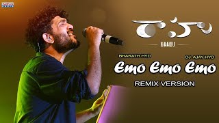 Emo Emo Emo Song Remix By DJ Ajay Hyd & DJ Bharath Hyd | Raahu Movie | Sid Sriram | Madhura Audio