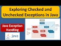 Exploring Checked and Unchecked Exceptions in Java