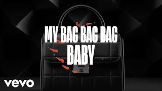 Olivia King - Bag Baby (Official Lyric Video)