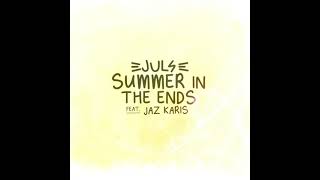 Juls - SUMMER IN THE ENDS featuring Jaz Karis and George the Poet