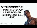 'Escape Plan' - Travis Scott Lyrics Video