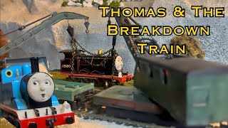 Thomas & the Breakdown Train - HO/OO Thomas Remake