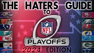 The Haters Guide to the 2024 NFL Playoffs