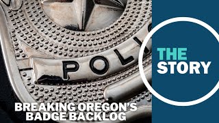 Oregon's only police academy has finally caught up on its months-long training backlog