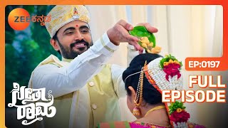 ಅಶೋಕ್ ಮತ್ತು ಪ್ರಿಯಾ ಮದುವೆ - SeethaRaama - Full Ep - 197 - Seetha, Ram, Sihi - @zeekannada