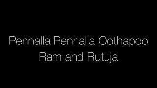 Pennalla Pennalla Oothapoo | Rutuja & Ram | AR Rahman | SPB | Vaali | Uzhavan