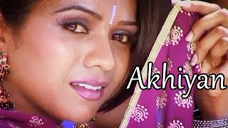 Akhiyan | Manpreet Gill | Latest Full HD Song 2014 | Lokdhun Virsa