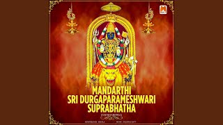 Mandarthi Sri Durgaparameshwari Suprabhatha (Sadaharidra)