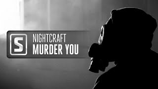 Nightcraft - Murder You (Official Audio)