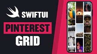 How To Create a PINTEREST GRID in SwiftUI (EASY WAY)