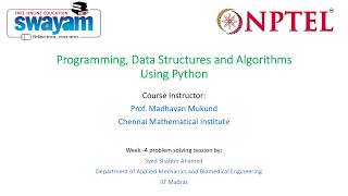 Week-4| NPTEL| Problem Solving Session on Programming, Data Structures and Algorithms Using Python