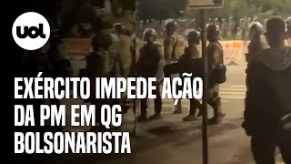 Exército impede entrada da PM em área de QG Bolsonarista em Brasília